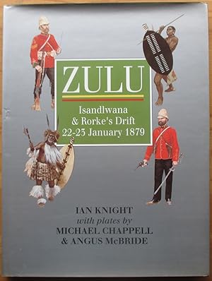 Zulu Isandlwana & Rorke's Drift 22-23 January 1879 *** SIGNED ***