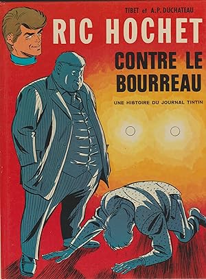 RIC HOCHET CONTRE LE BOURREAU (Edition originale)-14 ème titre