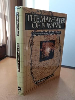 The Man-eater of Punanai: A Journey of Discovery to the Jungles of Old Ceylon