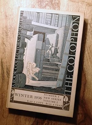 THE COLOPHON NEW SERIES : A QUARTERLY FOR BOOKMEN : Winter 1936, Vol. I, No 3