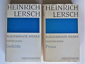 Lersch, Heinrich. Ausgewählte Werke in zwei Bänden. Gedichte, Erzählungen und Briefe