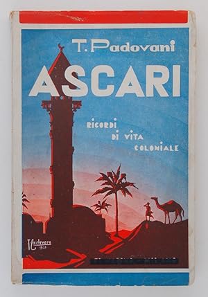 Ascari. Ricordi di vita coloniale