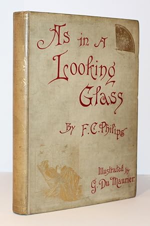 As in a Looking Glass: Limited Edition Illustrated by G. du Maurier