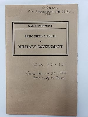 Basic Field Manual: Military Government FM 27-5