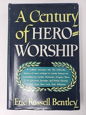 A Century of Hero-Worship