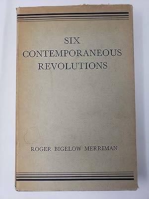 Six Contemporaneous Revolutions