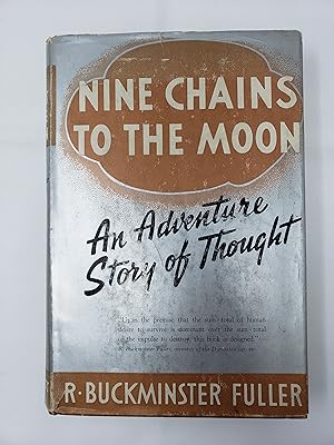 Nine Chains to the Moon: An Adventure Story of Thought