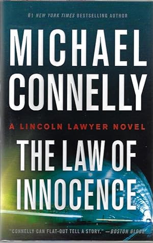 Law of Innocence (A Lincoln Lawyer Novel, 6)