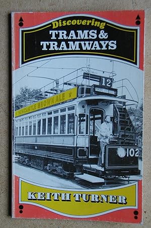 Discovering Trams & Tramways.