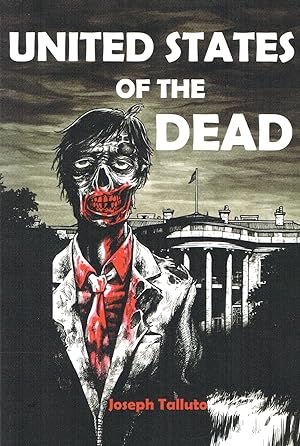 United States Of The Dead :