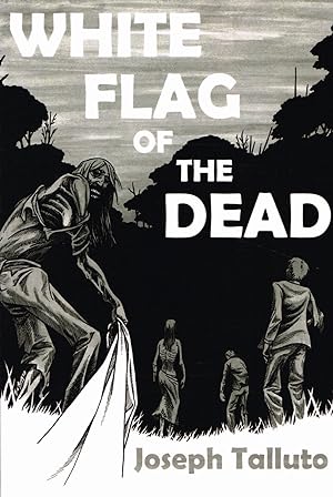 White Flag Of The Dead :