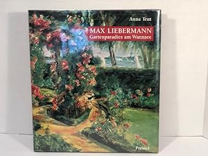 Max Liebermann: Gartenparadies am Wannsee