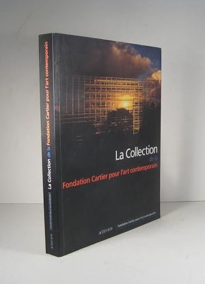 La collection de la Fondation Cartier pour l'art contemporain