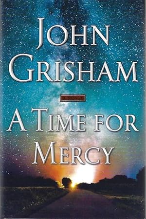 A Time for Mercy (Jake Brigance)