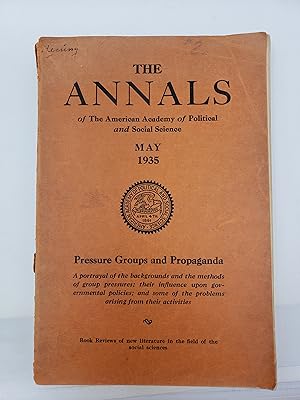 The Annals of the American Academy of Political and Social Science: May 1935 - Pressure Groups an...