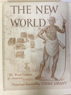 The New World: The First Pictures of America