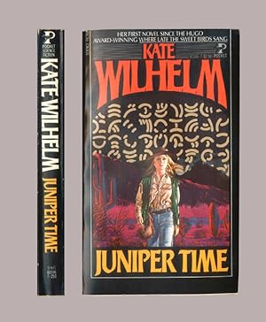Kate Wilhelm, Juniper Time. First Pocket Book Edition, 1980 Cover Art by Gerry Daly. Vintage Pape...
