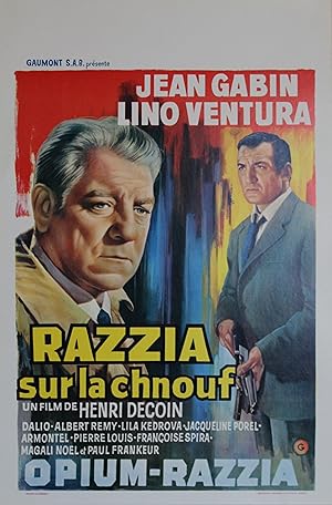"RAZZIA SUR LA CHNOUF" / D'après un roman d'Auguste LE BRETON / Réalisé par Henri DECOIN en 1954 ...