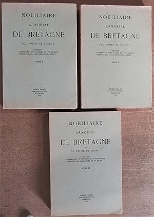Nobiliaire et Armorial de Bretagne : 4e édition contenant 287 planches et 6750 blasons dessinés p...