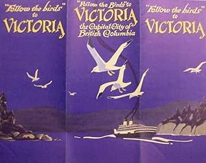 "Follow The Birds" To / Victoria / The Capital City Of / British Columbia
