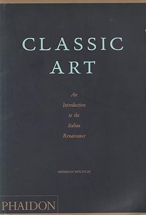 Classic Art _ An Introduction to the Italian Renaissance