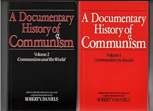 A Documentary History of Communism: Two Volume Set Volume 1 Communism in Russia / Volume 2 Commun...