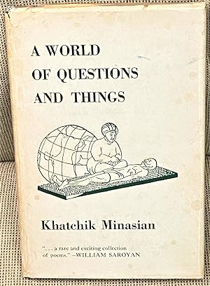 A World of Questions and Things
