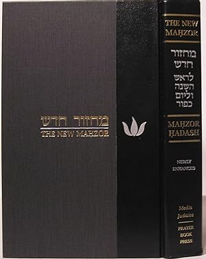 The New Mahzor - Mahzor Hadash: For Rosh Hashanah and Yom Kippur