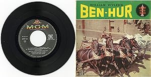"BEN-HUR" Film réalisé par William WYLER avec Charlton HESTON / Musique de Miklos ROSZA / EP 45 t...