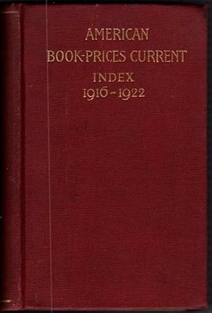 Index to American Book-Prices Current 1916-1922