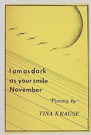 I AM As DARK As YOUR SMILE NOVEMBER