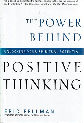 The Power Behind Positive Thinking
