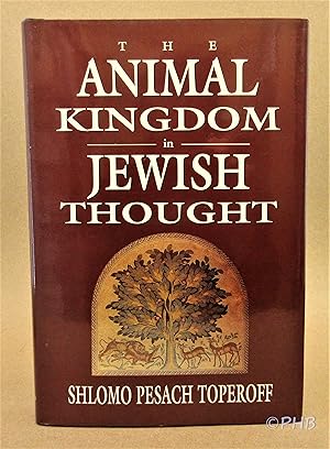 The Animal Kingdom in Jewish Thought