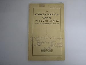 The Concentration Camps in South Africa during the Anglo-Boer War 1899-1902