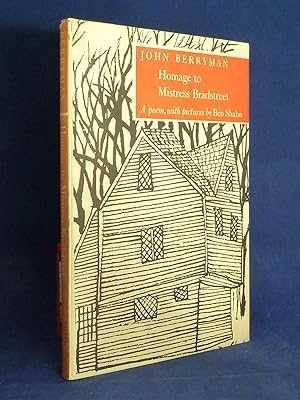 Homage to Mistress Bradstreet *First Edition,1st printing *