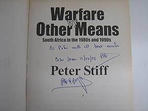 Warfare By Other Means. South Africa in the 1980s and 1990s