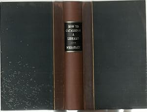 How to Catalogue a Library.