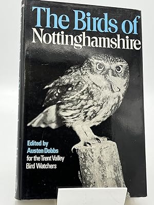 The Birds of Nottinghamshire: Past and present