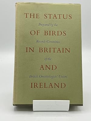 The status of birds in Britain and Ireland;