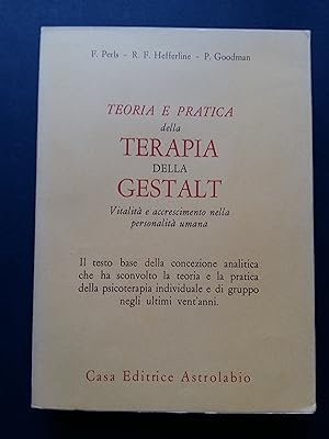 AA.VV. Teoria e pratica della terapia della Gestalt. Astrolabio. 1971-I