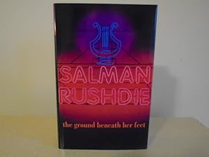The Ground Beneath Her Feet [1st Printing - Signed, Dated Year of Pub.]