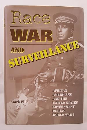 RACE, WAR, AND SURVEILLANCE African Americans and the United States (DJ is protected by a clear, ...