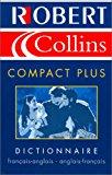 Robert & Collins Compact Plus : Dictionnaire français-anglais, anglais-français (en cadeau: La ro...