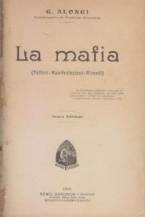 La mafia (fattori, manifestazioni, rimedi)