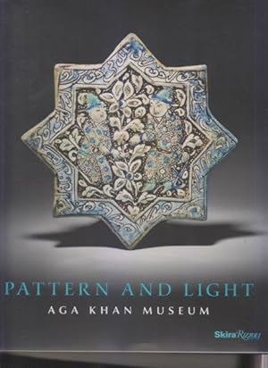 Pattern and Light. Aga Khan Museum