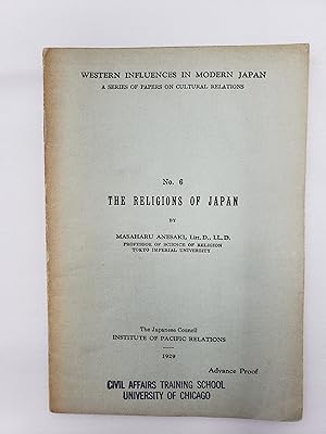 Western Influences in Modern Japan: A Series of Papers on Cultural Relations - No. 6 The Religion...