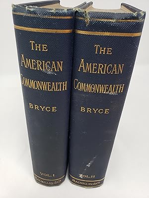 The American Commonwealth - 2 Volumes
