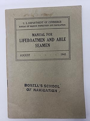 Manual for Lifeboatmen and Able Seamen