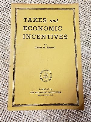 Taxes and Economic Incentives