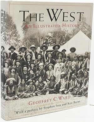 THE WEST: AN ILLUSTRATED HISTORY (Signed)